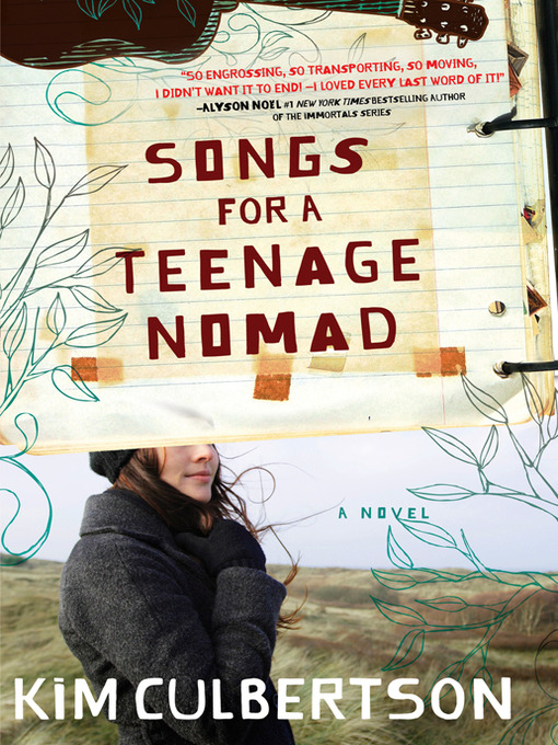 Title details for Songs for a Teenage Nomad by Kim Culbertson - Wait list